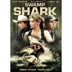沼泽狂鲨 Swamp Shark (2011) 欧美B级怪物恐怖片 DVD收藏版