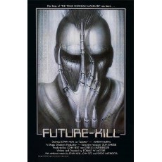 未来杀手 Future-Kill (1985) 美国 B级CULT奇幻冒险科幻恐怖片